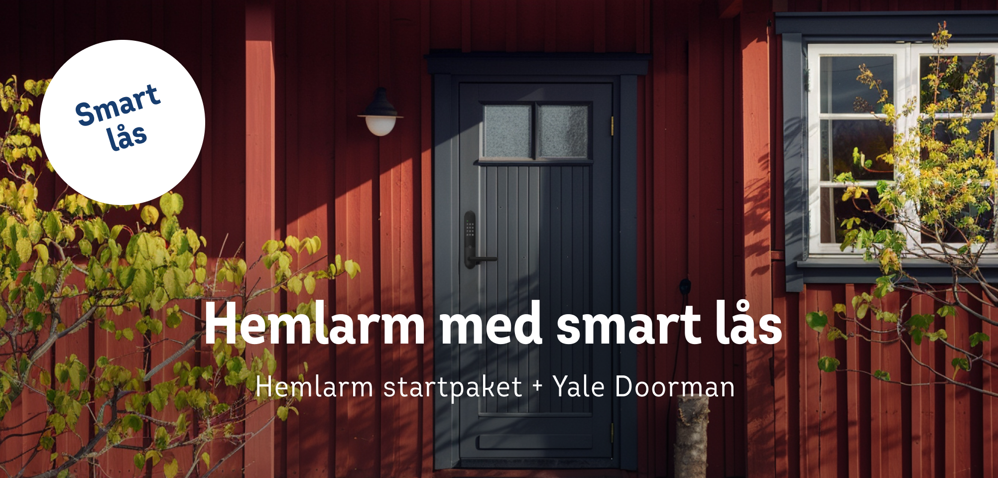 Hemlarm med smart lås 